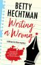 [Writer for Hire 02] • Writing a Wrong